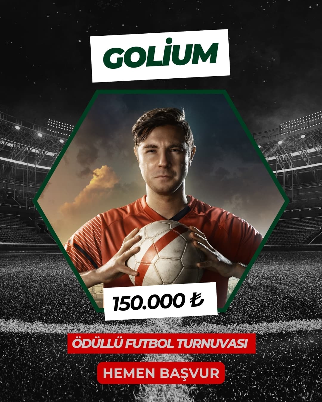 150.000 TL Ödüllü Futbol Turnuvası